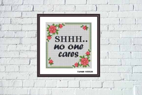 Shhh No One Care - Sassy Cross Stitch Review